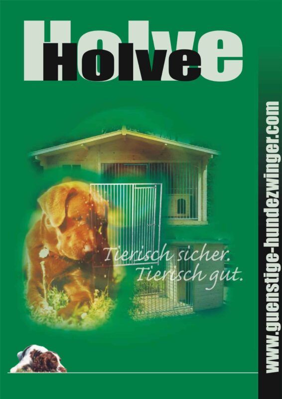 Titelbild Hundezwinger Katalog Holve – Tierisch sicher, tierisch gut